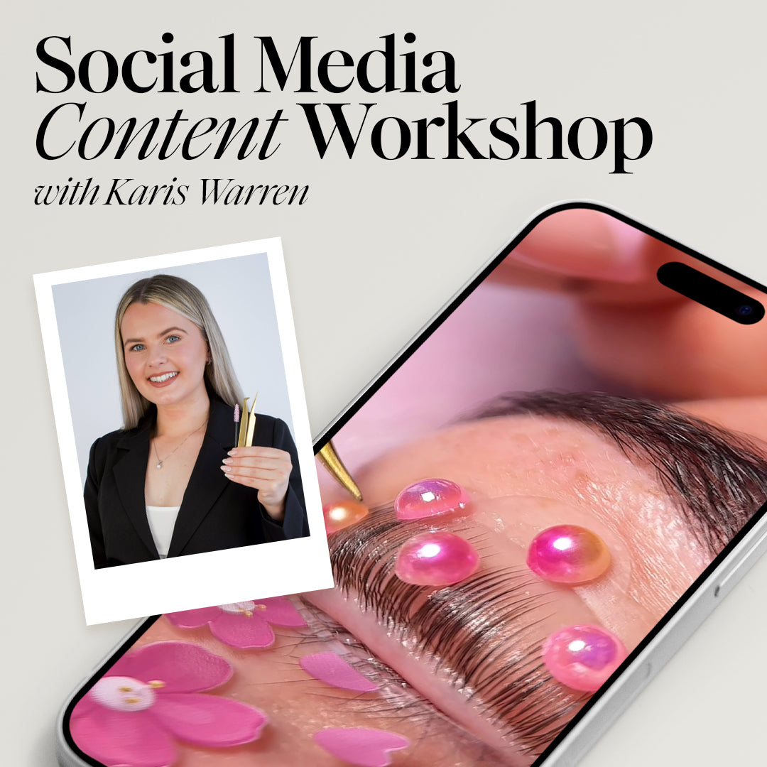 Social Media Content Workshop - London Lash Academy